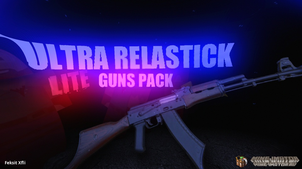 RELASTICK guns pack LITE please read readme